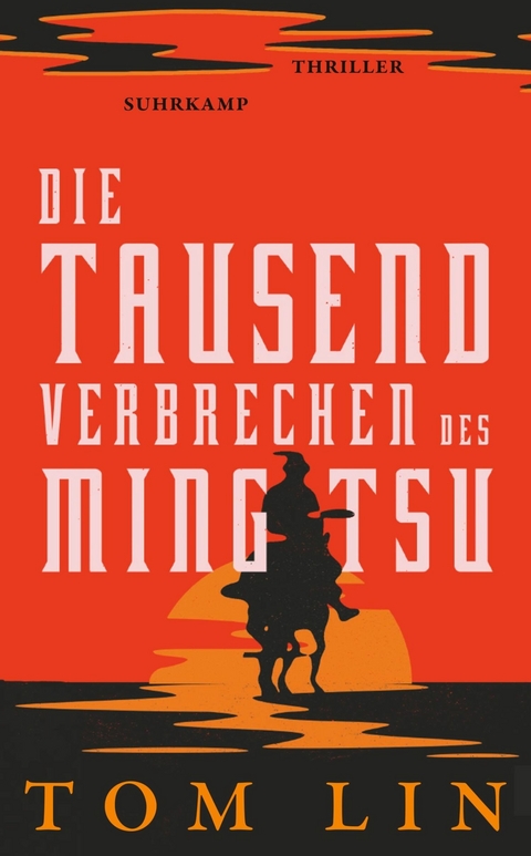 Die tausend Verbrechen des Ming Tsu -  Tom Lin