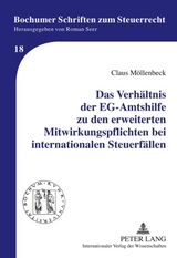 Das Verhältnis der EG-Amtshilfe zu den erweiterten Mitwirkungspflichten bei internationalen Steuerfällen - Claus Möllenbeck