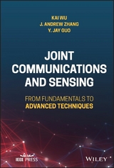 Joint Communications and Sensing -  Yingjie Jay Guo,  Kai Wu,  J. Andrew Zhang
