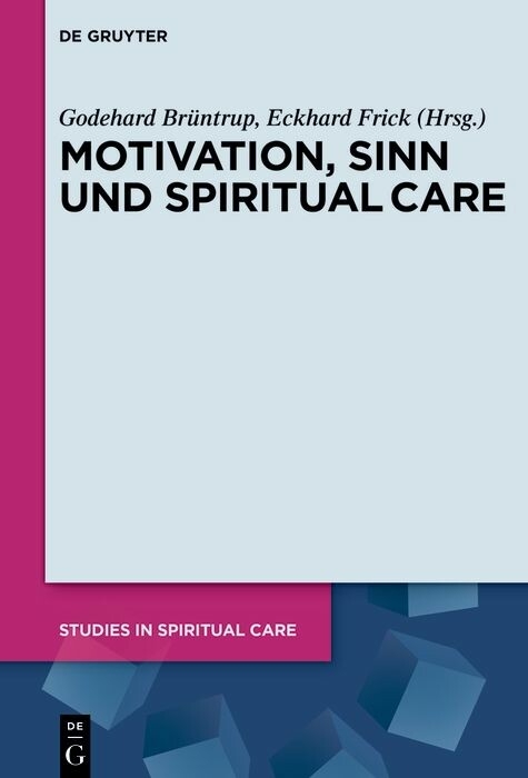 Motivation, Sinn und Spiritual Care - 