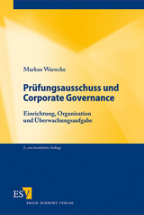 Prüfungsausschuss und Corporate Governance - Warncke, Markus
