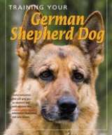 Training Your German Shepherd - Rice, Dan