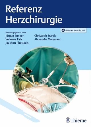 Referenz Herzchirurgie - Jürgen Ennker; Volkmar Falk; Joachim Photiadis …