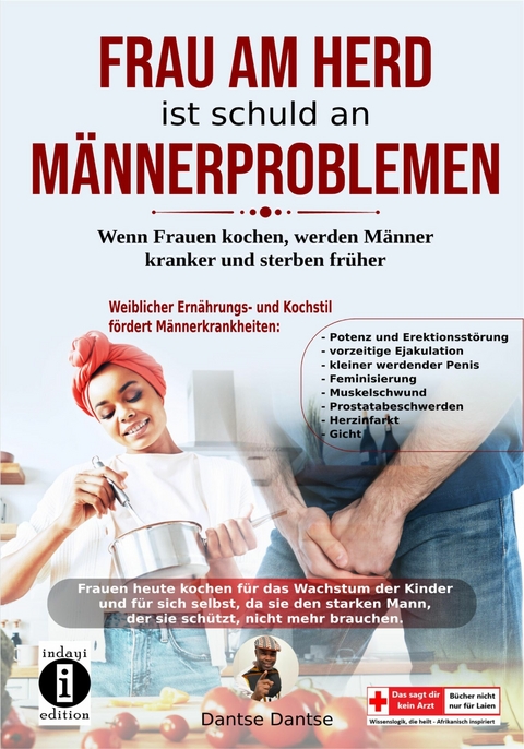 Frau am Herd ist schuld an Männerproblemen - Dantse Dantse