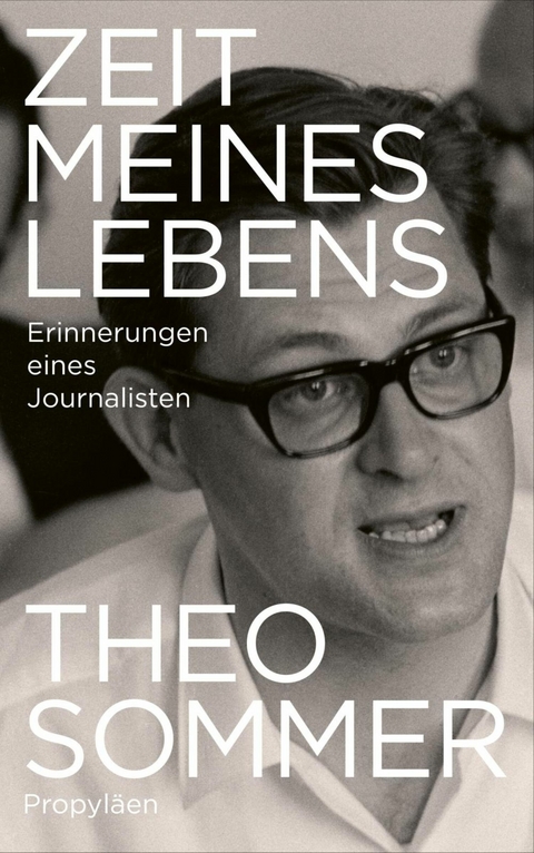 Zeit meines Lebens -  Theo Sommer