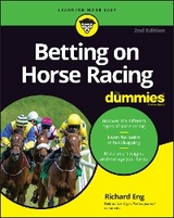 Betting on Horse Racing For Dummies -  Richard Eng