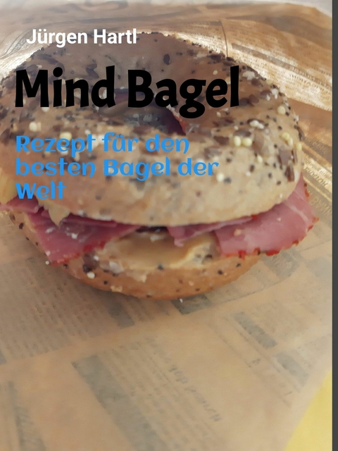 Mind Bagel - Jürgen Hartl