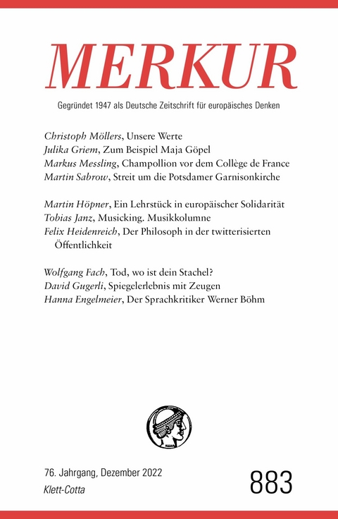 MERKUR Gegründet 1947 als Deutsche Zeitschrift für europäisches Denken - 12/2022 - 
