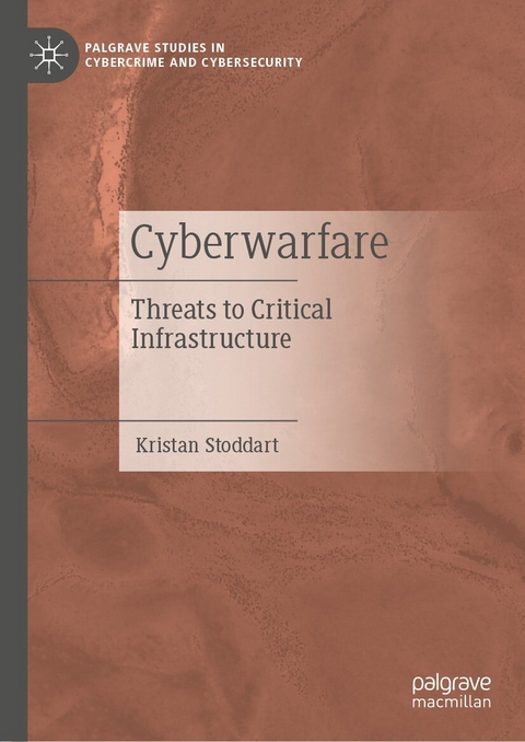 Cyberwarfare - Kristan Stoddart