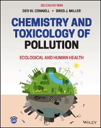 Chemistry and Toxicology of Pollution -  Des W. Connell,  Gregory J. Miller