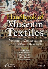 Handbook of Museum Textiles, Volume 1 - 