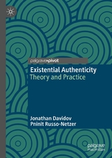 Existential Authenticity - Jonathan Davidov, Pninit Russo-Netzer