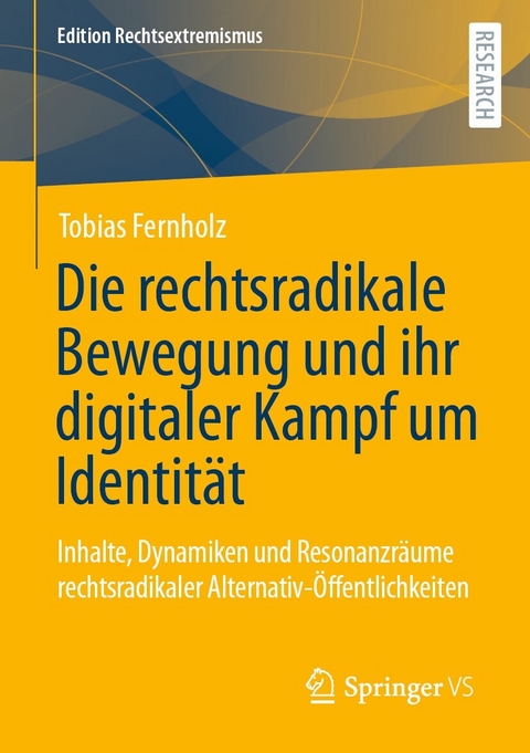 Die rechtsradikale Bewegung und ihr digitaler Kampf um Identität -  Tobias Fernholz