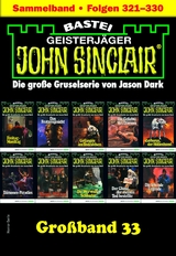 John Sinclair Großband 33 - Jason Dark