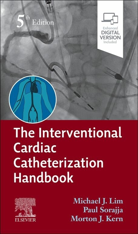 Interventional Cardiac Catheterization Handbook E-Book - 