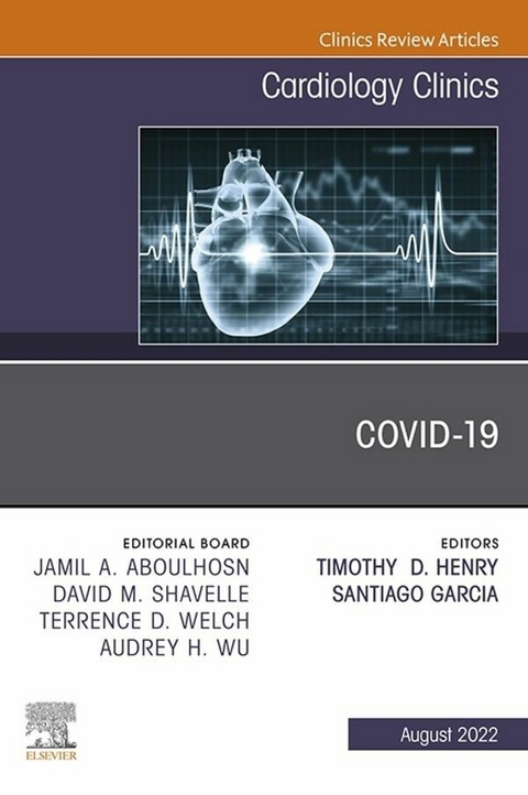 Covid-19, An Issue of Cardiology Clinics, E-Book - 