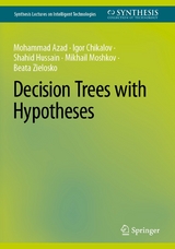 Decision Trees with Hypotheses -  Mohammad Azad,  Igor Chikalov,  Shahid Hussain,  Mikhail Moshkov,  Beata Zielosko