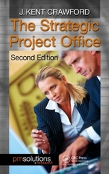 The Strategic Project Office - Crawford, J. Kent