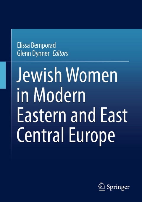 Jewish Women in Modern Eastern and East Central Europe - 