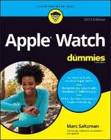 Apple Watch For Dummies, 2023 Edition - Marc Saltzman