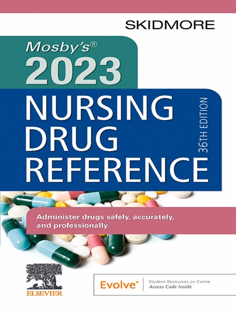 Mosby's 2023 Nursing Drug Reference - E-Book -  Linda Skidmore-Roth