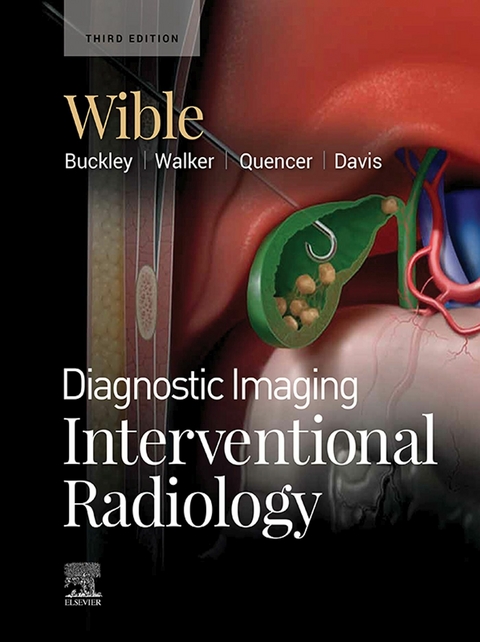 Diagnostic Imaging: Interventional Radiology -  Brandt C. Wible