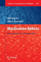 Mastication Robots - Weilang Xu, John E. Bronlund