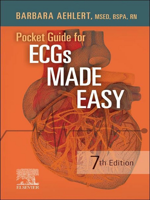 Pocket Guide for ECGs Made Easy - E-Book -  Barbara J Aehlert