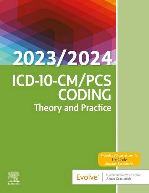 ICD-10-CM/PCS Coding: Theory and Practice, 2023/2024 Edition - E-Book -  Elsevier Inc