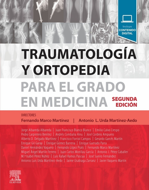 Traumatología y ortopedia para el grado en Medicina -  Fernando Marco Martinez,  Antonio Luis Urda Martinez-Aedo