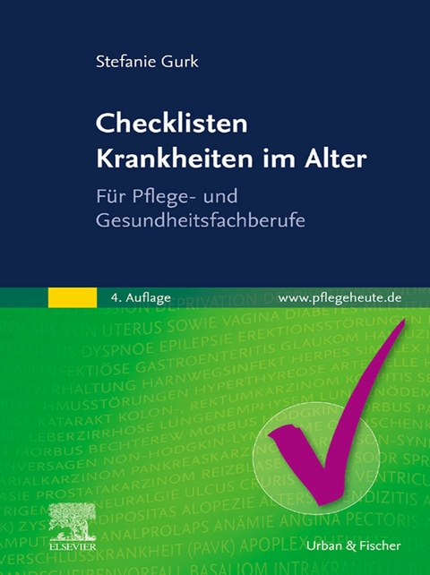 Checklisten Krankheiten im Alter -  Stefanie Gurk