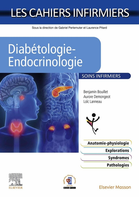 Diabétologie-Endocrinologie -  Benjamin Bouillet,  Aurore Demongeot,  Loic Lanneau,  Leon Perlemuter