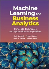 Machine Learning for Business Analytics - Galit Shmueli, Peter C. Bruce, Amit V. Deokar, Nitin R. Patel