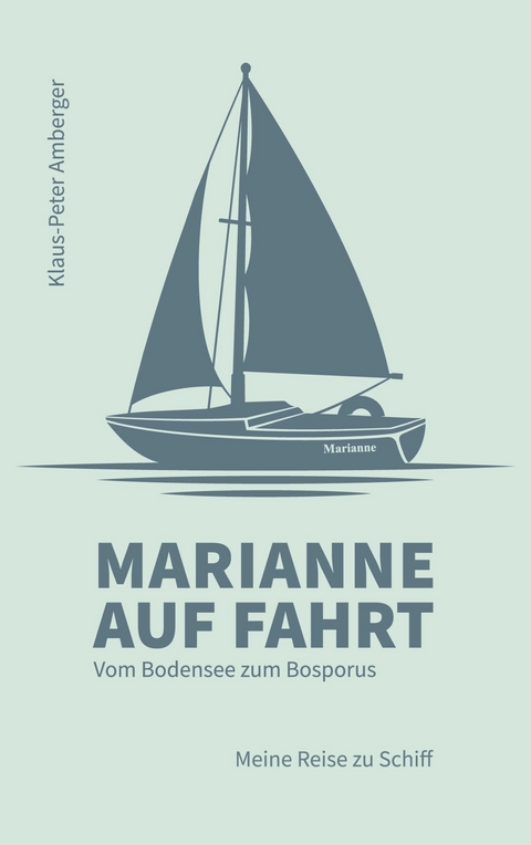 Marianne auf Fahrt - Klaus-Peter Amberger