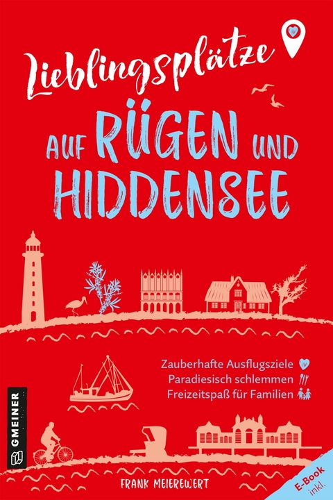 Lieblingsplätze auf Rügen und Hiddensee - Frank Meierewert