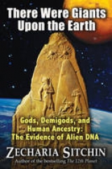 There Were Giants Upon the Earth - Zecharia Sitchin