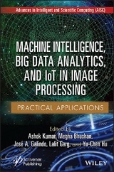 Machine Intelligence, Big Data Analytics, and IoT in Image Processing - 