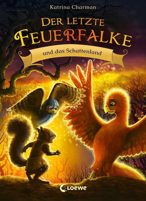 Der letzte Feuerfalke und das Schattenland (Band 5) -  Katrina Charman