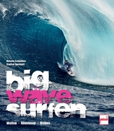 Big Wave Surfen - Melanie Schönthier, Stephan Bernhard