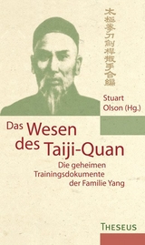 Das Wesen des Taiji-Quan - Olson, Stuart