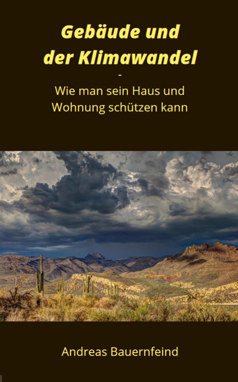 Gebäude und der Klimawandel - Andreas Bauernfeind