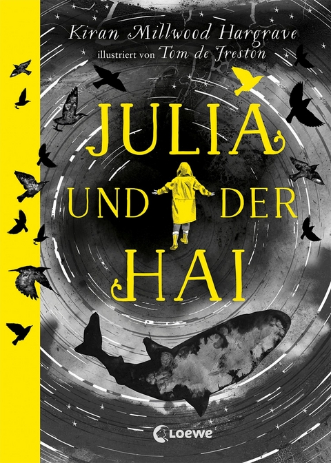 Julia und der Hai -  Kiran Millwood Hargrave