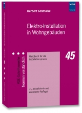 Elektro-Installation in Wohngebäuden - Schmolke, Herbert