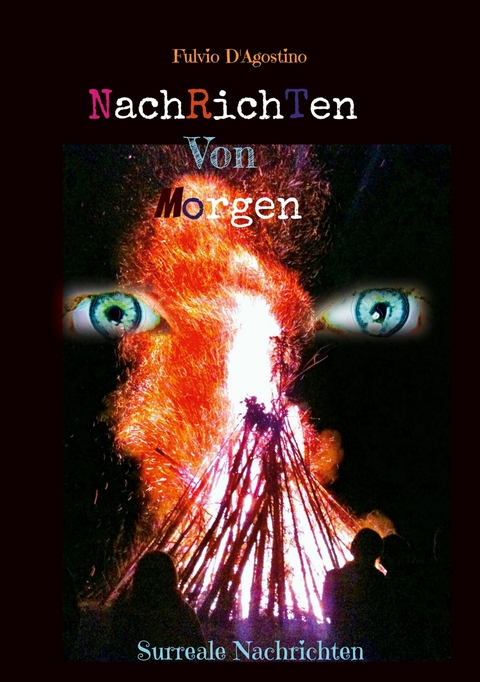 Nachrichten Von Morgen -  Fulvio D&  apos;  Agostino