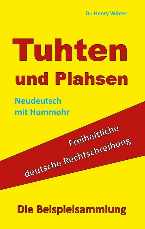 Tuhten und Plahsen -  Henry Winter