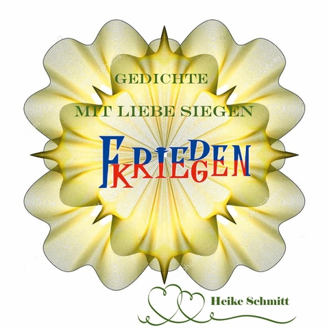 Gedichte Mit Liebe Siegen - Heike Schmitt