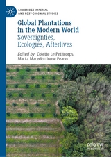 Global Plantations in the Modern World - 
