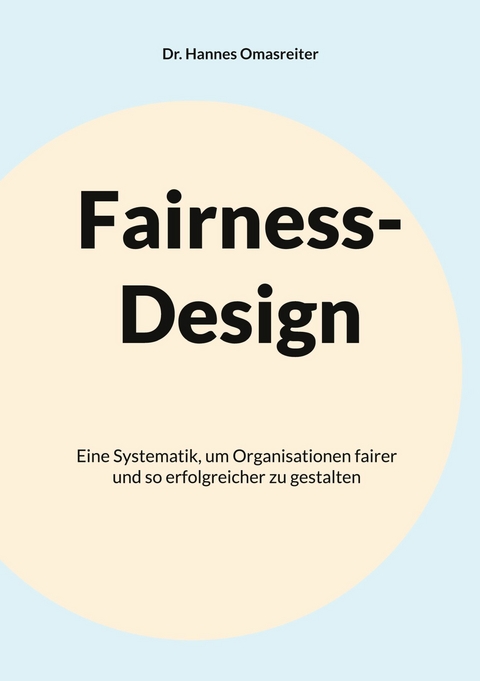 Fairness-Design -  Hannes Omasreiter