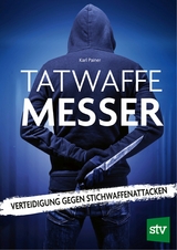 Tatwaffe Messer - Karl Painer