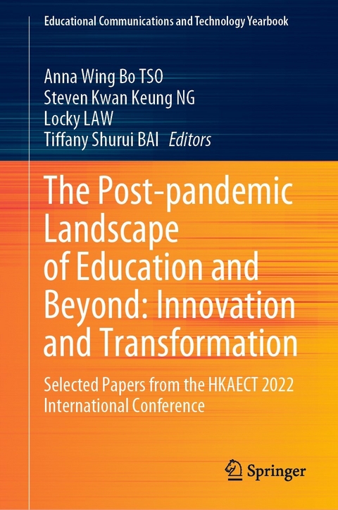 Post-pandemic Landscape of Education and Beyond: Innovation and Transformation - 